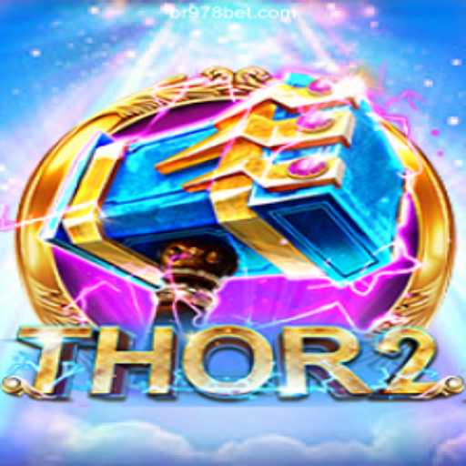 Dive into the Exciting World of Thor2 and 978bet Casino